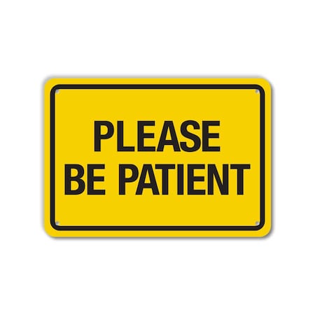 COVID Decal, Please Be Patient, 14x10 Reflective, LCUV-0022-RD_14x10